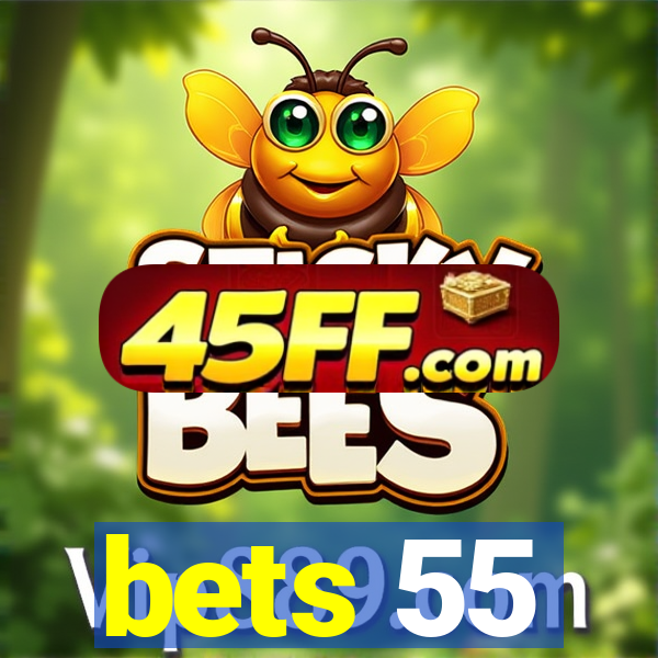 bets 55